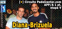 Diana-Brizuela ganan en la V por 1 punto