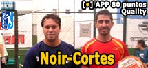 Noir-Cortes vencen a Borla-Vargas en la final de Quality