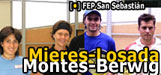 Losada - Mieres y Montes - Berwig ganaron en San Sebastián