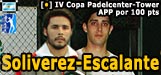 La etapa IV de la Copa Padelcenter/Tower se juega en GQG VIP este fin de semana